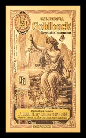 Quarter California Goldback featuring Justitia
